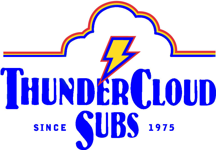 Thundercloud Subs, since 1975